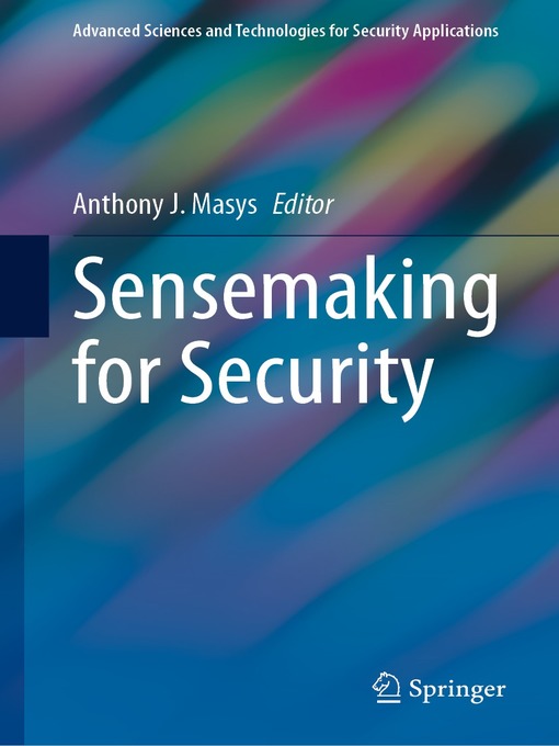 Title details for Sensemaking for Security by Anthony J. Masys - Available